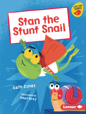 cover image of Stan the Stunt Snail